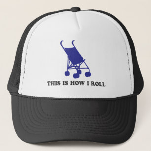 Baby Stroller - So Roll ich Truckerkappe