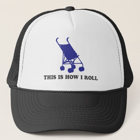 Baby Stroller - So Roll ich Truckerkappe (Vorderseite)
