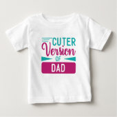 Baby T Shirt Niedlichere Version von Vater (Vorderseite)