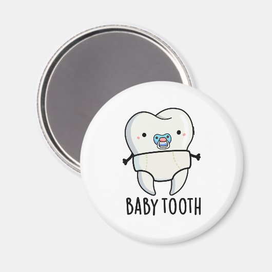 Baby Tooth Funny Teeth Pub Magnet (Vorderseite/Rückseite)