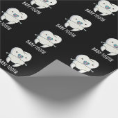 Baby Tooth Funny Teeth Pun Dark BG Geschenkpapier (Ecke)