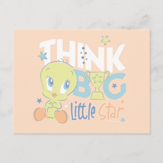 Baby TWEETY™ - Think Big Little Star Postkarte (Vorderseite)