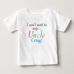 Baby Uncle Personalisiert Name Fun Säugling Shirt
