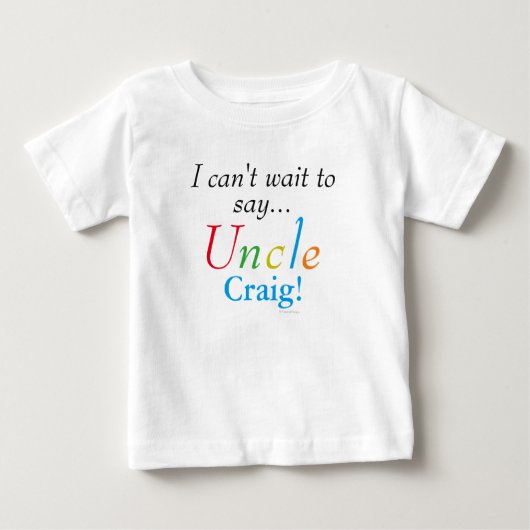 Baby Uncle Personalisiert Name Fun Säugling Shirt (Vorderseite)
