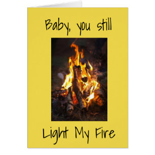 *BABY YOU LIGHT immer noch MEIN FEUER/MEIN LEBEN*