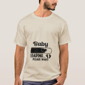 Babybeladung T-Shirt (Vorderseite)