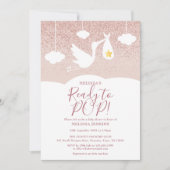 Babydusche Bereit zum Pop Stork Rose Gold Glitzer Einladung (Vorderseite)