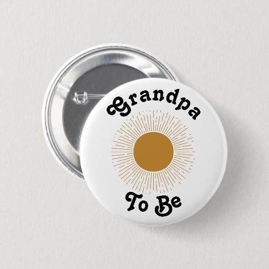 Babydusche Großvater, um hier zu sein kommt der So Button (Vorne & Hinten)