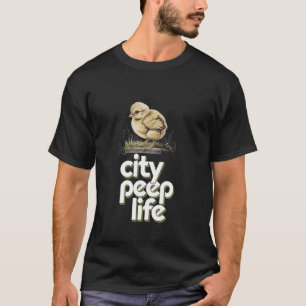 Babyküken in städtischen Gärten auf Dächern und Ök T-Shirt