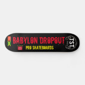 BABYLON DROP OUT SKATEBOARDS / JMT USA (Horizontal)