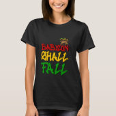 Babylon Shall Fall T-Shirt (Vorderseite)