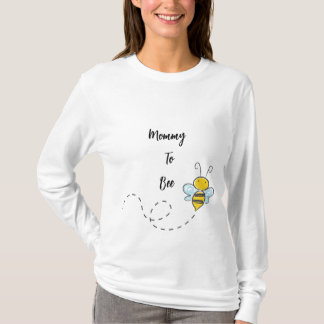 Babyparty | Mommy to Bee T - Shirt