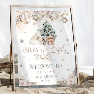 Baby's Cold Outdoor Bear Baby Dusche Willkommen Poster