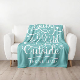Baby's Cold Outdoor Blue Script Familie Urlaub Fleecedecke