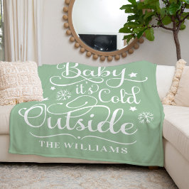 Baby's Cold Outdoor Green Script Familie Urlaub Fleecedecke