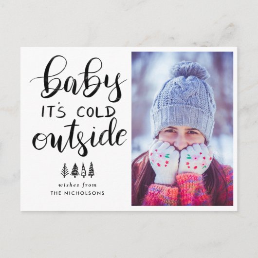 Baby's Cold Outdoor Handgeschriebenes Script-Foto Postkarte (Vorderseite)