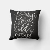 Baby's Cold Outdoor Handschrift Kissen (Rückseite)