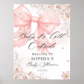 Baby's Cold Outdoor Pink Bow Baby Dusche Willkomme Poster (Vorne)