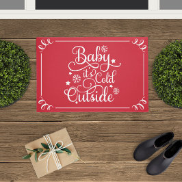 Baby's Cold Outdoor Red Script Holiday Fußmatte