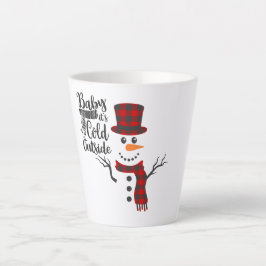 Baby's Cold Outdoor Snowman Tasse