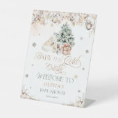 Baby's Cold Outside Bear Baby Dusche Willkommen Sockelschild (Vorderseite)