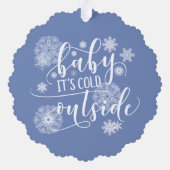 Baby's Cold Outside Christmas Ornament Karte (Rückseite)
