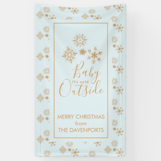 Baby's Cold Outside Gold Schneeflocken auf Blue Banner (Vertikal)