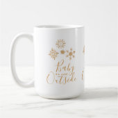 Baby's Cold Outside Golden Snowflakes Kaffeetasse (Links)