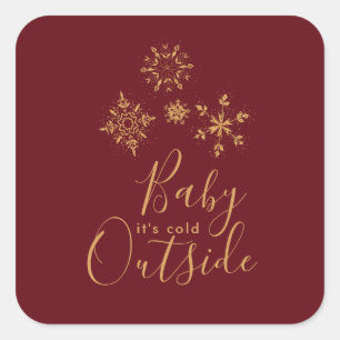 Baby's Cold Outside Golden Snowflakes Quadratischer Aufkleber