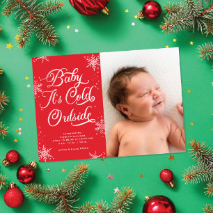 Baby's Cold Outside Holiday Birth Foto Card Feiertagskarte