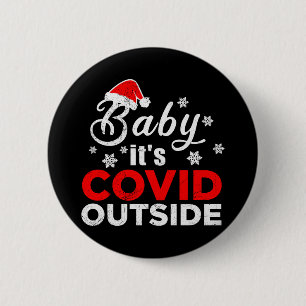 Baby's Covid vor Weihnachten Funny Geschenk Idee Button