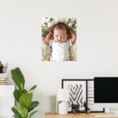 Baby's Foto personalisieren Poster (Heimbüro)