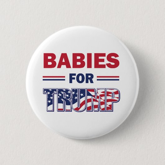 Babys für Trump Button (Vorderseite)