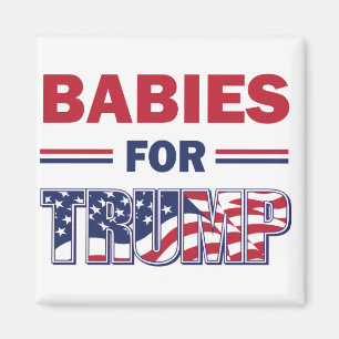 Babys — für TRUMP Magnet