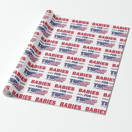 Babys für Trump - Trump 2020 Geschenkpapier (Ungerollt)