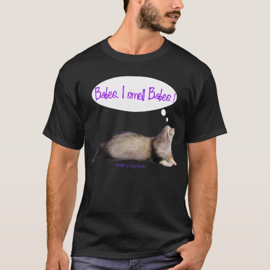 Babys Geruch der Babys I T-Shirt (Vorderseite)