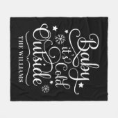 Baby's kalten Outdoor Black Script Familie Urlaub Fleecedecke (Vorderseite (Horizontal))