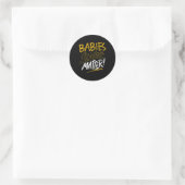 Babys leben ein monatliches Geschenk Runder Aufkleber (Tasche)