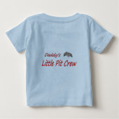 Baby's Shirt mit "Daddy's Little Pit Crew" (Rückseite)