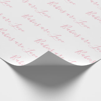 Babys sind Liebe Pink Girly Elegant Baby Geschenkpapier