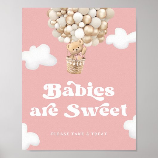 Babys sind süß Bitte nehmen Sie eine Leckerei Bäre Poster (Vorne)
