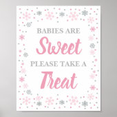 Babys sind süß Bitte nehmen Sie eine Leckerei Sign Poster (Vorne)