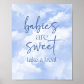 Babys sind süß nehmen eine Leckerei Baby Dusche Sc Poster (Vorne)