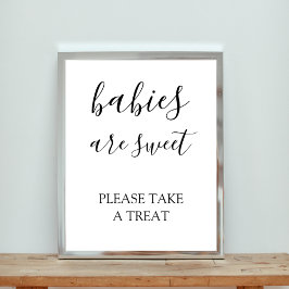 Babys sind süß nehmen eine Leckerei Babydusche Poster