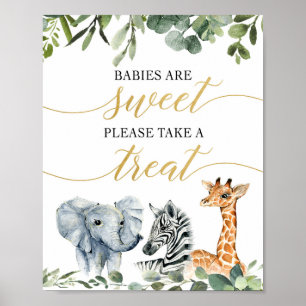 Babys sind süß, nehmen Sie bitte eine Leckerei Saf Poster