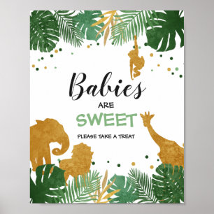 Babys sind süße Sign Zoo Jungle Favoriten Leckerei Poster
