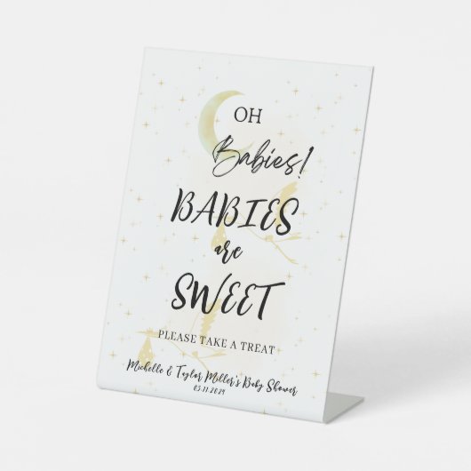 Babys sind Sweet Baby Shower Pedestal Schild (Vorderseite)
