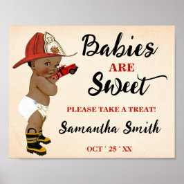 Babys sind Sweet Take Leckerei OM Feuerwehrdusche Poster