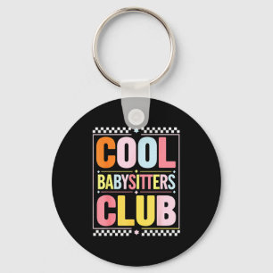 Babysitter-Club Lustiger Spruch Babysitting-Witz G Schlüsselanhänger