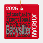 Babysitter Extraordinaire CUSTOM Keramikornament (Vorderseite)